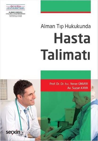 Alman Tıp Hukukunda Hasta Talimatı - Suzan Kaya | Yeni ve İkinci El Uc