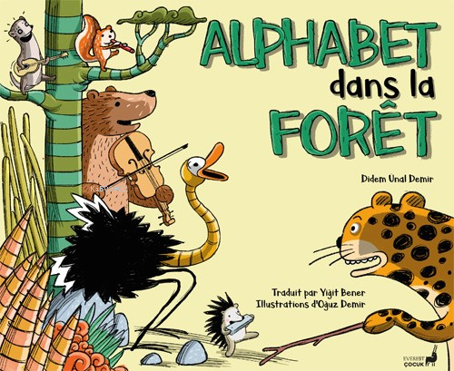 Alphabet Dans La Forêt - Didem Ünal Demir | Yeni ve İkinci El Ucuz Kit