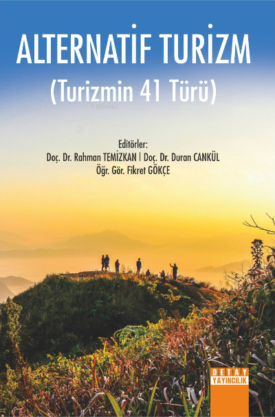 Alternatif Turizm - Rahman Temizkan Duran Cankül Fikret Gökçe | Yeni v