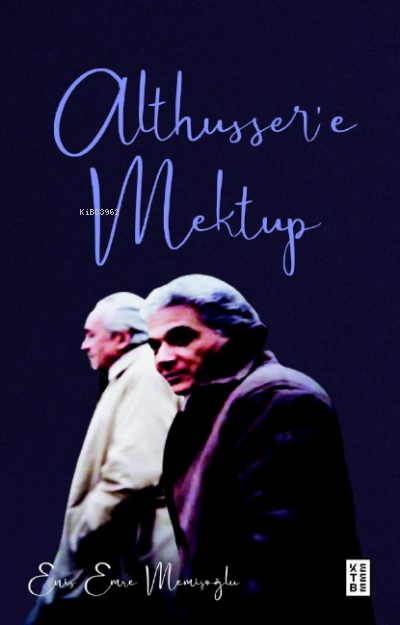 Althusser’e Mektup - Enis Emre Memişoğlu | Yeni ve İkinci El Ucuz Kita