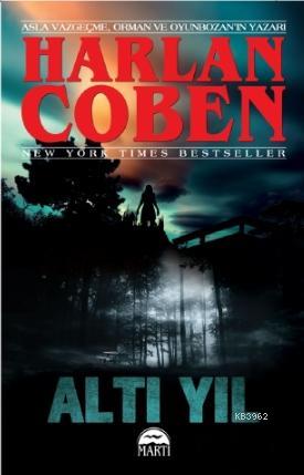 Altı Yıl - Harlan Coben | Yeni ve İkinci El Ucuz Kitabın Adresi