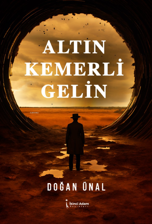 Altın Kemerli Gelin - Doğan Ünal | Yeni ve İkinci El Ucuz Kitabın Adre