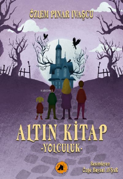 Altın Kitap;Yolculuk - Özlem Pınar Ivaşçu | Yeni ve İkinci El Ucuz Kit