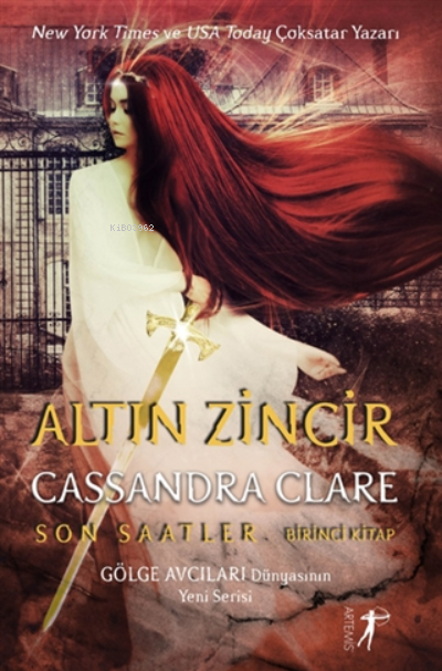 Altın Zincir - Son Saatler Birinci Kitap ( Ciltli ) - Cassandra Clare 