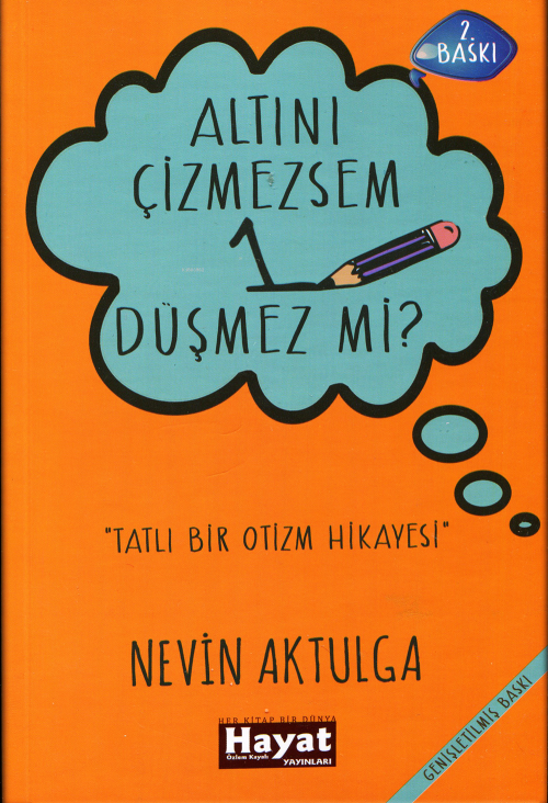 Altını Çizmezsem 1 Düşmezmi - Nevin Aktulga | Yeni ve İkinci El Ucuz K