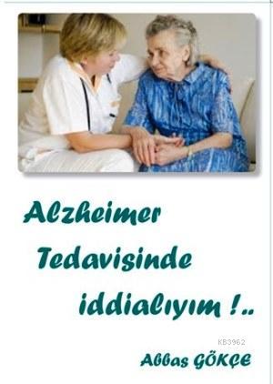 Alzheimer Tedavisinde İddialıyım - Abbas Gökçe | Yeni ve İkinci El Ucu