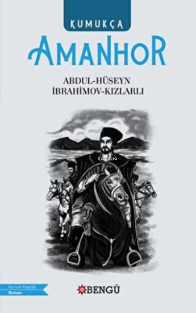 Amanhor (Kumukça) - Abdul Hüseyn İbrahimov Kızlarlı | Yeni ve İkinci E