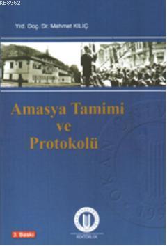 Amasya Tamini ve Protokolü - Mehmet Kılıç | Yeni ve İkinci El Ucuz Kit