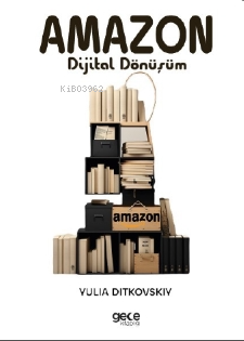 Amazon ;Dijital Dönüşüm - Yulia Ditkovskiv | Yeni ve İkinci El Ucuz Ki