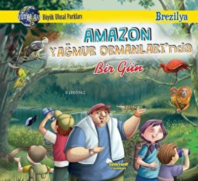 Amazon Yağmur Ormanları'nda Bir Gün - Brezilya - Manpreet Kaur Aden | 