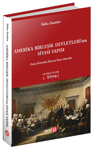 Amerika Birleşik Devletleri'nin Siyasi Yapısı - Süha Atatüre | Yeni ve