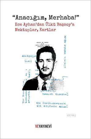 "Anacığım, Merhaba!" - Kenan Yücel | Yeni ve İkinci El Ucuz Kitabın Ad