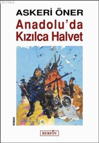 Anadolu'da Kızılca Halvet - Askeri Öner | Yeni ve İkinci El Ucuz Kitab