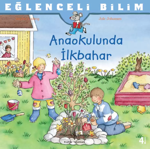 Anaokulunda İlkbahar - Sandra Ladwig | Yeni ve İkinci El Ucuz Kitabın 