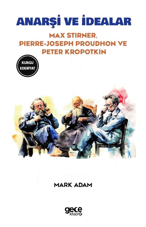 Anarşi ve İdealar - Peter Kropotkin | Yeni ve İkinci El Ucuz Kitabın A