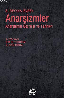 Anarşizmler - Süreyyya Evren | Yeni ve İkinci El Ucuz Kitabın Adresi