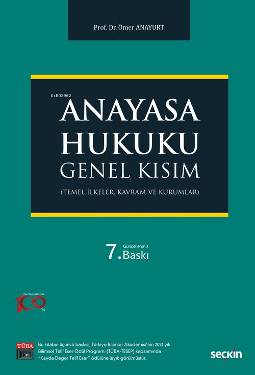 Anayasa Hukuku: Genel Kısım - Ömer Anayurt | Yeni ve İkinci El Ucuz Ki