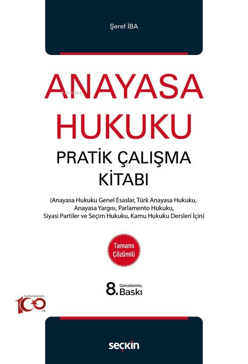 Anayasa Hukuku Pratik Çalışma Kitabı - Şeref İba | Yeni ve İkinci El U