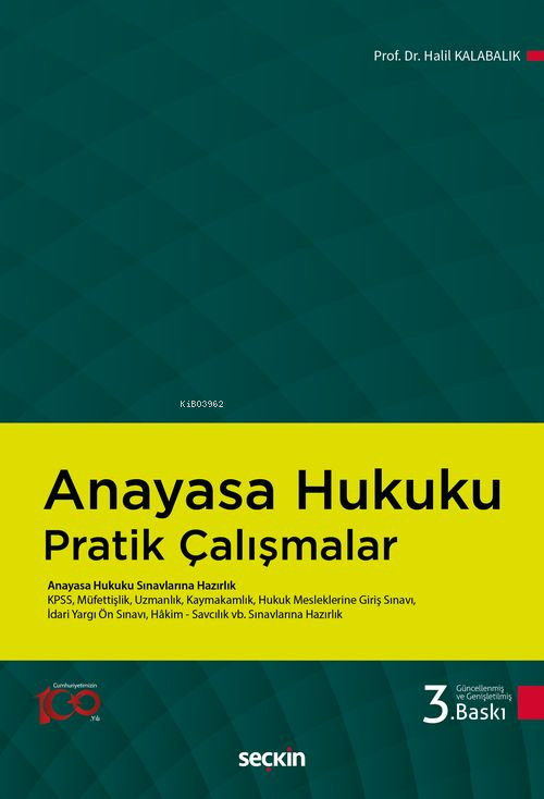 Anayasa Hukuku Pratik Çalışmalar;Anayasa Hukuku Sınavlarına Hazırlık -