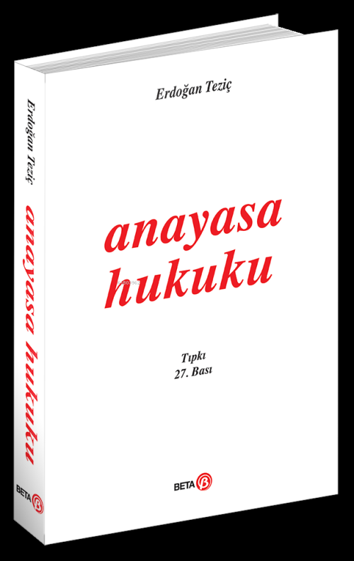 Anayasa Hukuku - Erdoğan Teziç | Yeni ve İkinci El Ucuz Kitabın Adresi