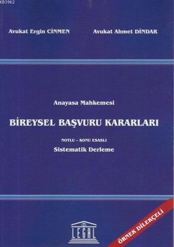 Anayasa Mahkemesi Bireysel Başvuru Kararları - Ahmet Dindar | Yeni ve 