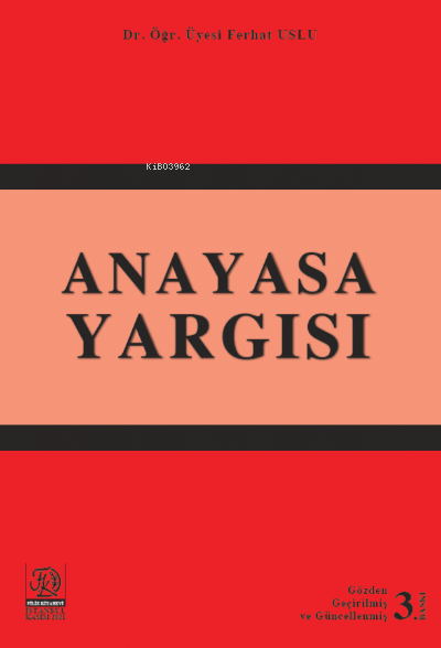 Anayasa Yargısı - Ferhat Uslu | Yeni ve İkinci El Ucuz Kitabın Adresi