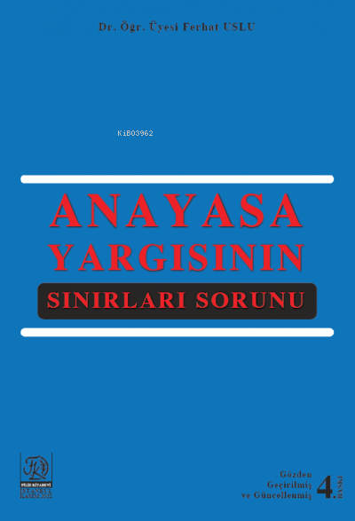 Anayasa Yargısının Sınırları Sorunu - Ferhat Uslu | Yeni ve İkinci El 