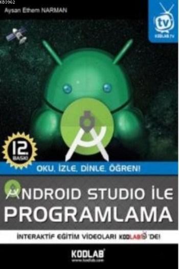 Android Studio İle Programlama - Aysan Ethem Narman | Yeni ve İkinci E