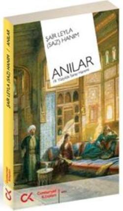 Anılar 19. Yüzyılda Saray Haremi - Leyla Saz | Yeni ve İkinci El Ucuz 