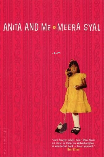 Anita and Me - Meera Syal | Yeni ve İkinci El Ucuz Kitabın Adresi