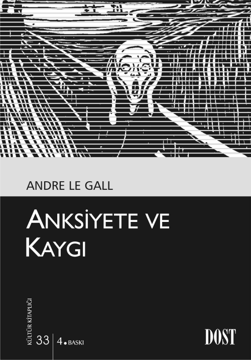 Anksiyete ve Kaygı - Andre Le Gall | Yeni ve İkinci El Ucuz Kitabın Ad