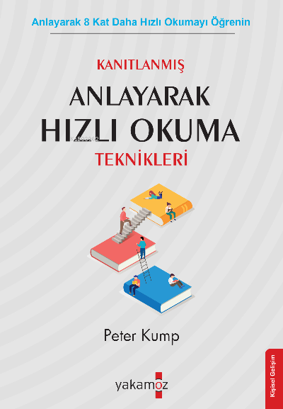 Anlayarak Hızlı Okuma Teknikleri - Peter Kump | Yeni ve İkinci El Ucuz