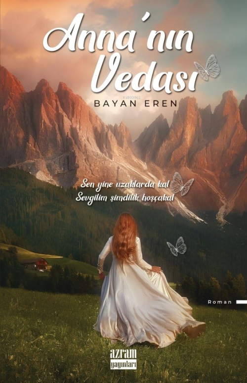 Anna'nın Vedası - Bayan Eren | Yeni ve İkinci El Ucuz Kitabın Adresi