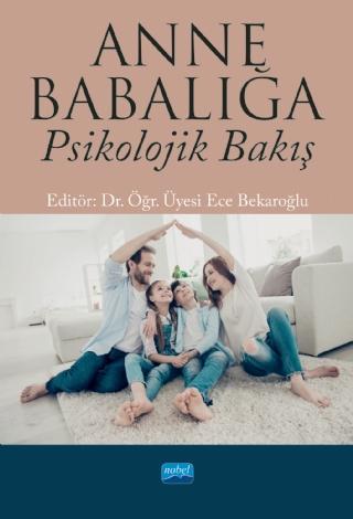 Anne Babalığa Psikolojik Bakış - Ece Bekaroğlu | Yeni ve İkinci El Ucu