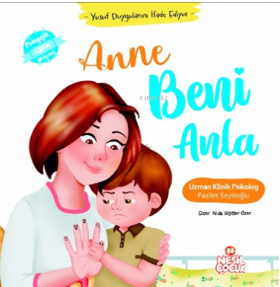 Anne Beni Anla - Fazilet Seyitoğlu | Yeni ve İkinci El Ucuz Kitabın Ad