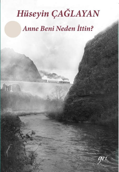 Anne Beni Neden İttin - Hüseyin Çağlayan | Yeni ve İkinci El Ucuz Kita