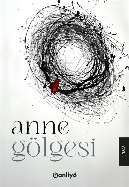 Anne Gölgesi - Kolektif | Yeni ve İkinci El Ucuz Kitabın Adresi