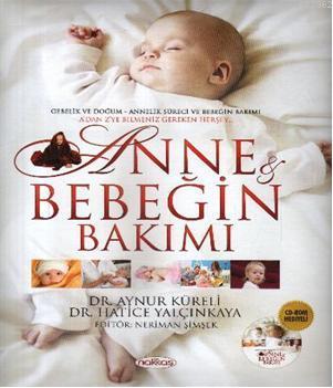 Anne ve Bebeğin Bakımı (Cd'li) - Aynur Küreli | Yeni ve İkinci El Ucuz