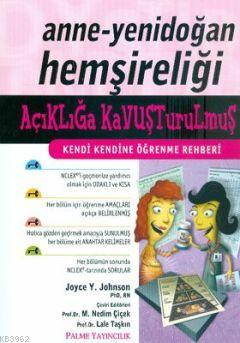 Anne-Yenidoğan Hemşireliği - Joyce Y. Johnson | Yeni ve İkinci El Ucuz