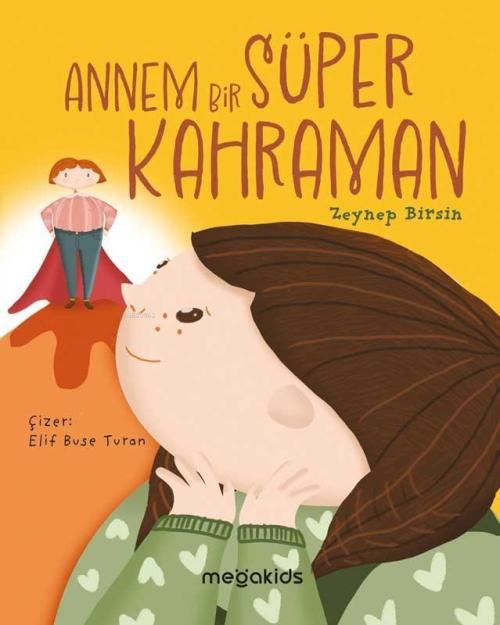 Annem Bir Süper Kahraman - Zeynep Birsin | Yeni ve İkinci El Ucuz Kita