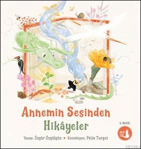 Annemin Sesinden Hikayeler - Özgür Özgülgün | Yeni ve İkinci El Ucuz K