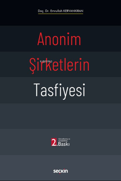 Anonim Şirketlerin Tasfiyesi - Emrullah Kervankıran | Yeni ve İkinci E