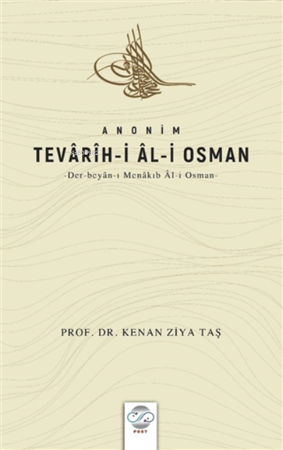 Anonim Tevarih-i Al-i Osman - Kenan Ziya Taş | Yeni ve İkinci El Ucuz 