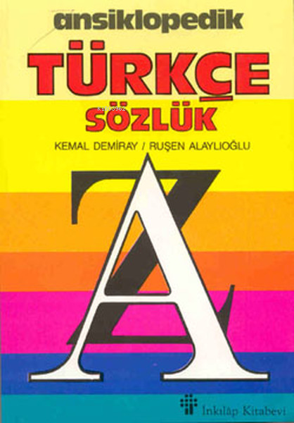 Ansiklopedik Türkçe Sözlük - Kemal Demiray | Yeni ve İkinci El Ucuz Ki