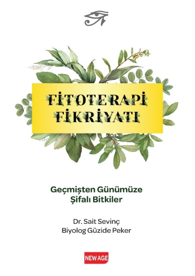 Antidotorium Herbal Fitoterapi Fikriyatı - Sait Sevinç | Yeni ve İkinc