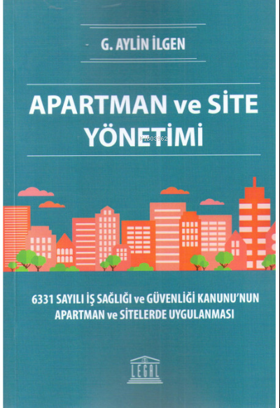 Apartman ve Site Yönetimi - G. Aylin İlgen | Yeni ve İkinci El Ucuz Ki