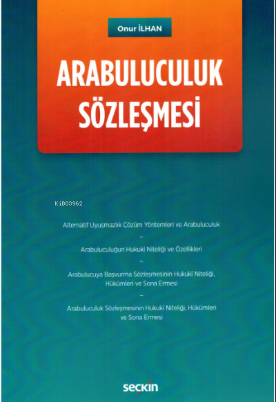 Arabuluculuk Sözleşmesi - Onur İlhan | Yeni ve İkinci El Ucuz Kitabın 