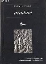 Aradaki - Emrah Altınok | Yeni ve İkinci El Ucuz Kitabın Adresi