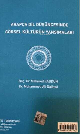 Arapça Dil Düşüncesinde Görsel Kültürün Yansımaları - Mahmud Kaddum | 