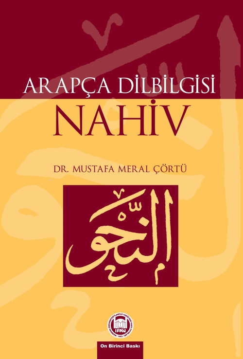 Arapça Dilbilgisi Nahiv - Mustafa Meral Çörtü | Yeni ve İkinci El Ucuz